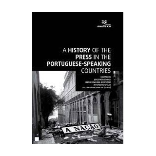 A history on the press in the portuguese speaking countries